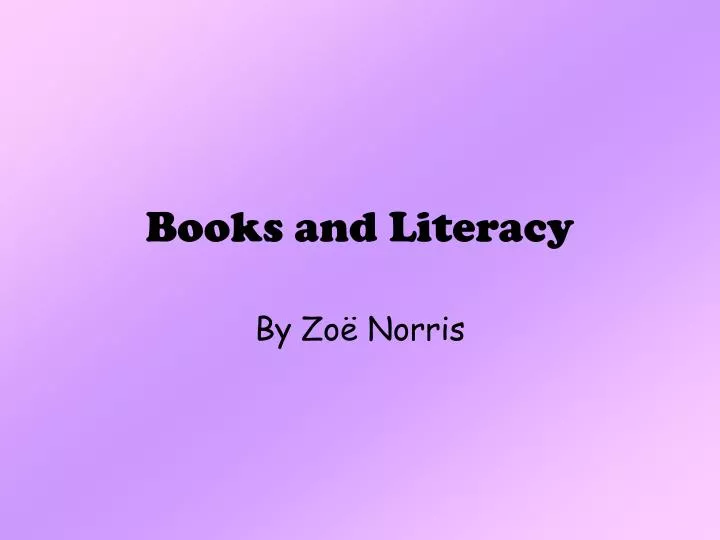 books and literacy