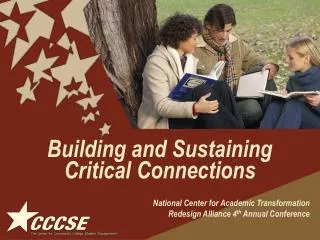 Building and Sustaining Critical Connections