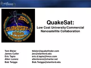 QuakeSat: Low Cost University/Commercial Nanosatellite Collaboration