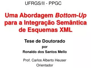 uma abordagem bottom up para a integra o sem ntica de esquemas xml