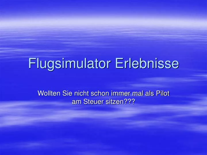 flugsimulator erlebnisse