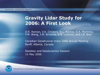 Gravity Lidar Study for 2006: A First Look