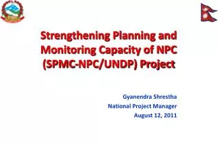 Strengthening Planning and Monitoring Capacity of NPC (SPMC-NPC/UNDP) Project