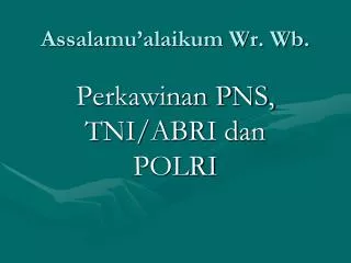 assalamu alaikum wr wb