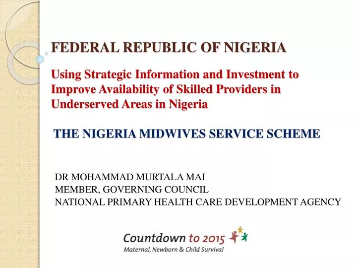 dr mohammad murtala mai member governing council national primary health care development agency