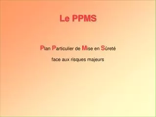 Le PPMS