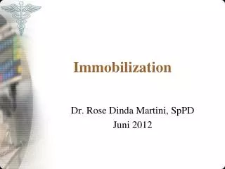 Immobilization