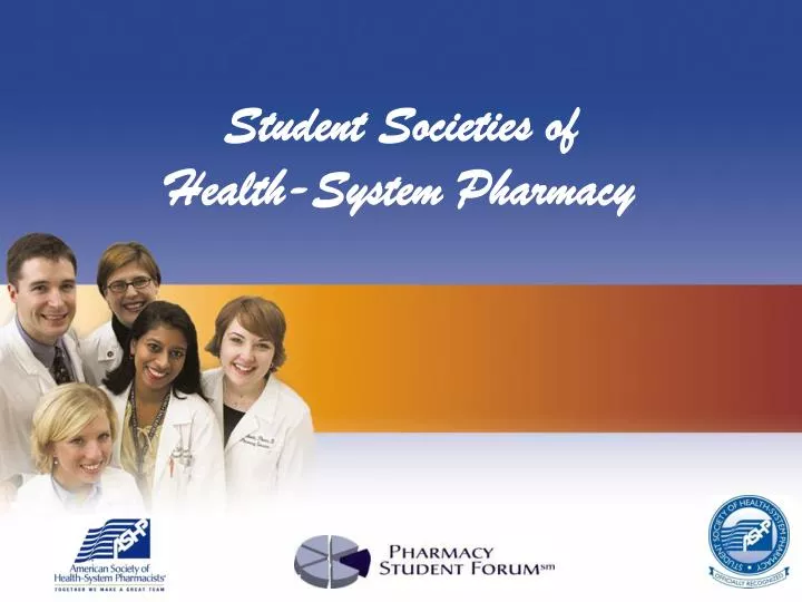 student societies of health system pharmacy