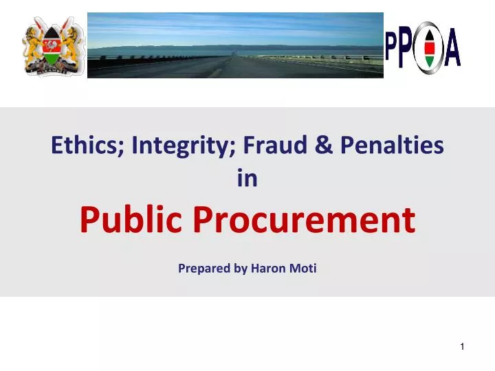ethics integrity fraud penalties in public procurement prepared by haron moti