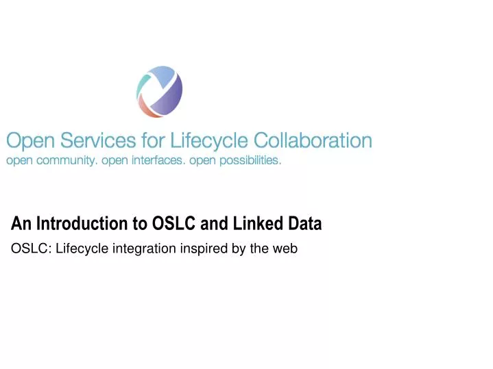 an introduction to oslc and linked data