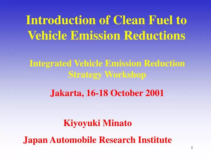 introduction of clean fuel to vehicle emission reductions
