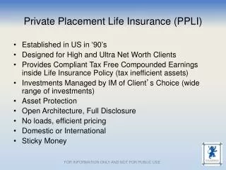 Private Placement Life Insurance (PPLI)
