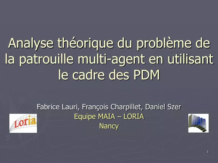 analyse th orique du probl me de la patrouille multi agent en utilisant le cadre des pdm