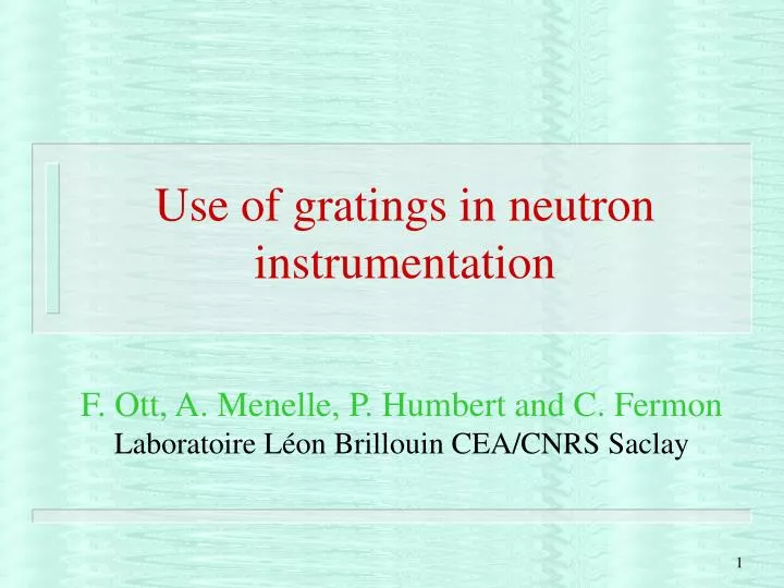 use of gratings in neutron instrumentation