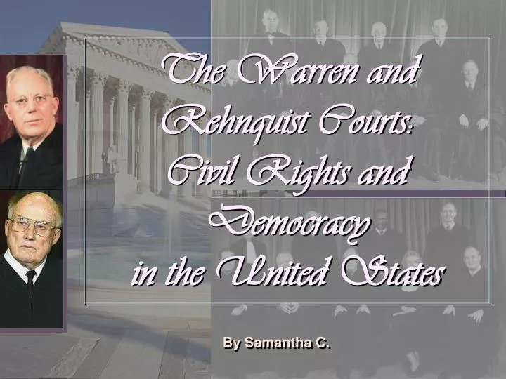 the warren and rehnquist courts civil rights and democracy in the united states