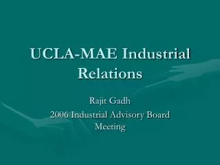 UCLA-MAE Industrial Relations