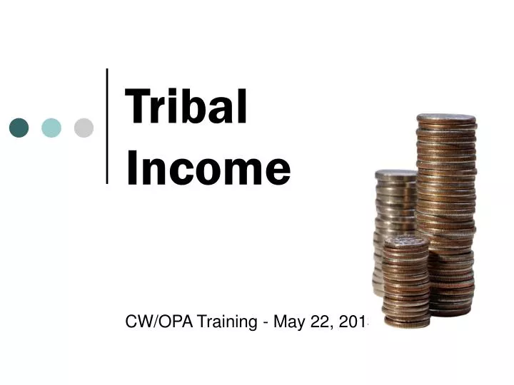 tribal income
