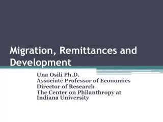 Migration, Remittances and Development