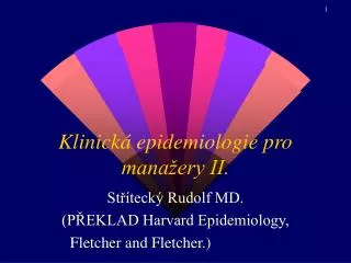 klinick epidemiologie pro mana ery ii