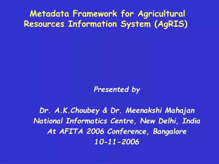 metadata framework for agricultural resources information system agris