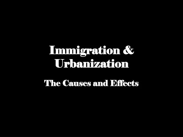 immigration urbanization