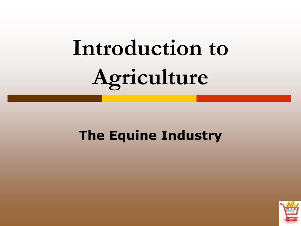 PPT - Introduction to Agriculture PowerPoint Presentation, free ...
