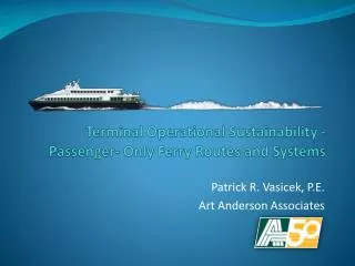 Terminal Operational Sustainability - Passenger- Only Ferry Routes and Systems