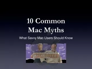 10 Common Mac Myths