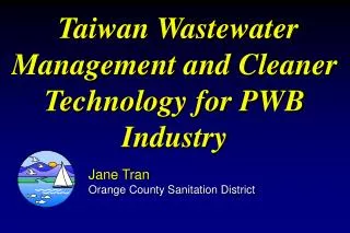 Taiwan Wastewater Management and Cleaner Technology for PWB Industry