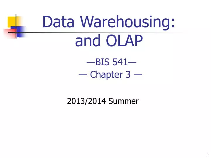 data warehousing and olap bis 541 chapter 3
