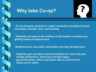 Why take Co-op?