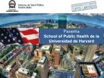 Pasantía School of Public Health de la Universidad de Harvard