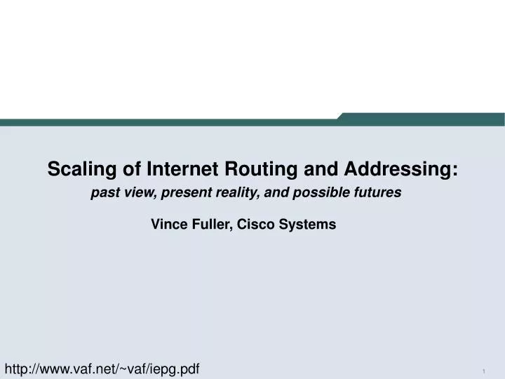 scaling of internet routing and addressing