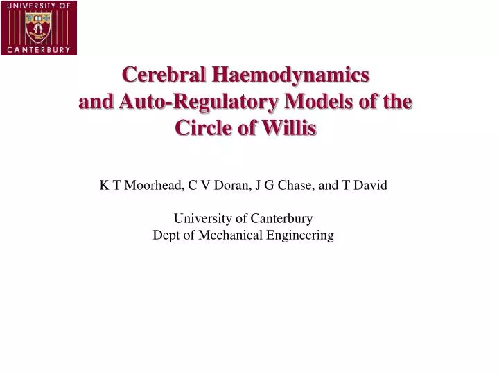 cerebral haemodynamics and auto regulatory models of the circle of willis
