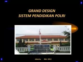 grand design sistem pendidikan polri