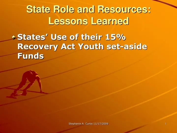 state role and resources lessons learned