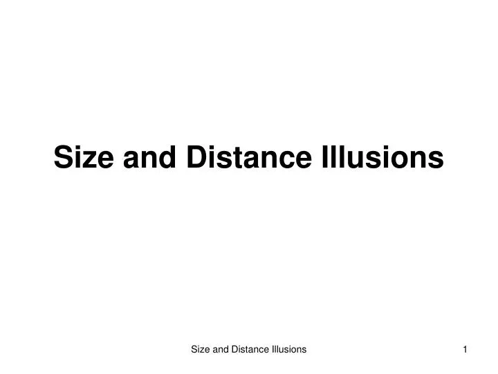size and distance illusions