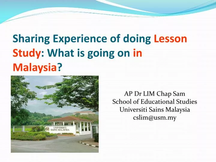 sharing experience of doing l esson s tudy what is going on in malaysia