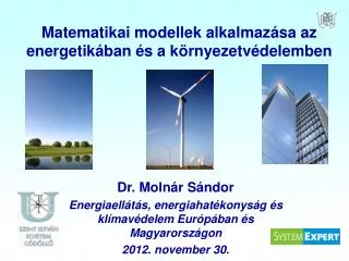 Matematikai modellek alkalmazása az energetikában és a környezetvédelemben