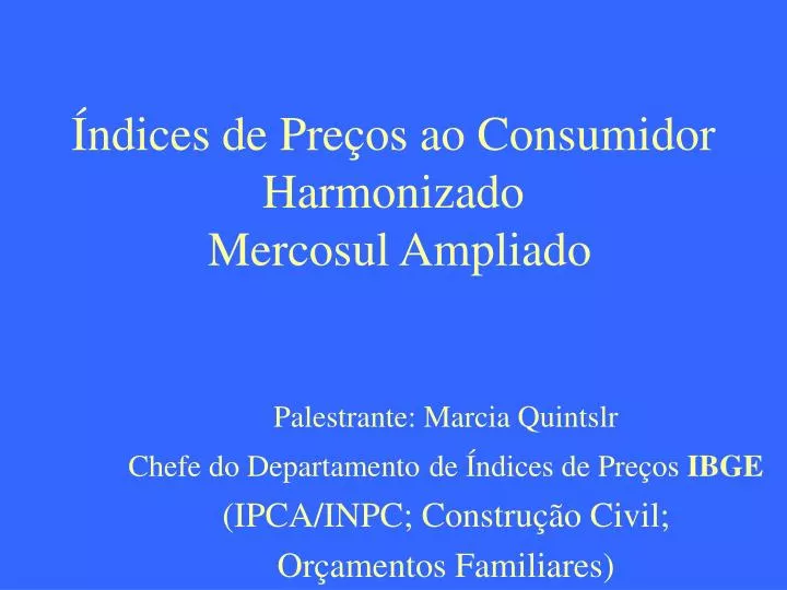 ndices de pre os ao consumidor harmonizado mercosul ampliado