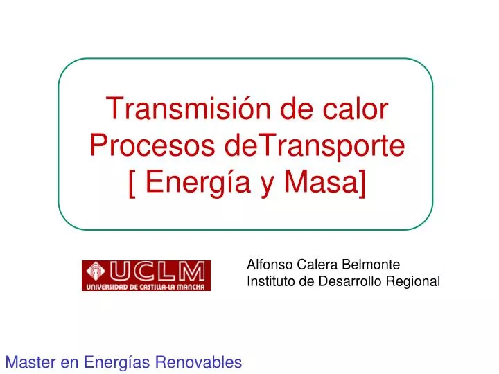 transmisi n de calor procesos detransporte energ a y masa