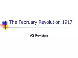 The February Revolution 1917