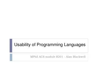 Usability of Programming Languages