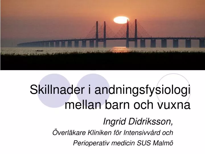 skillnader i andningsfysiologi mellan barn och vuxna