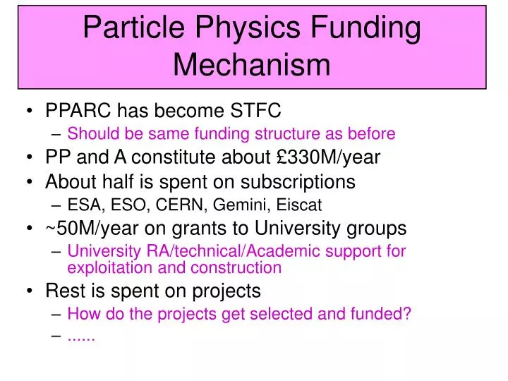 particle physics funding mechanism