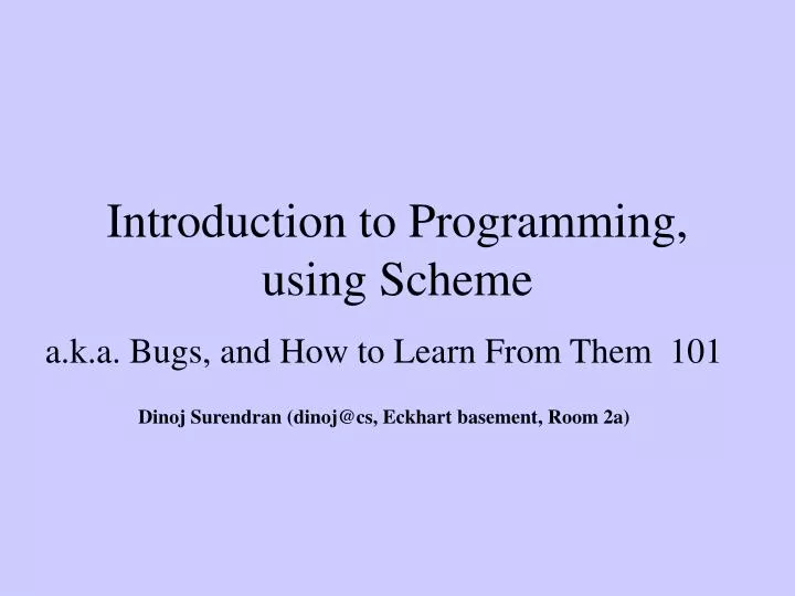introduction to programming using scheme