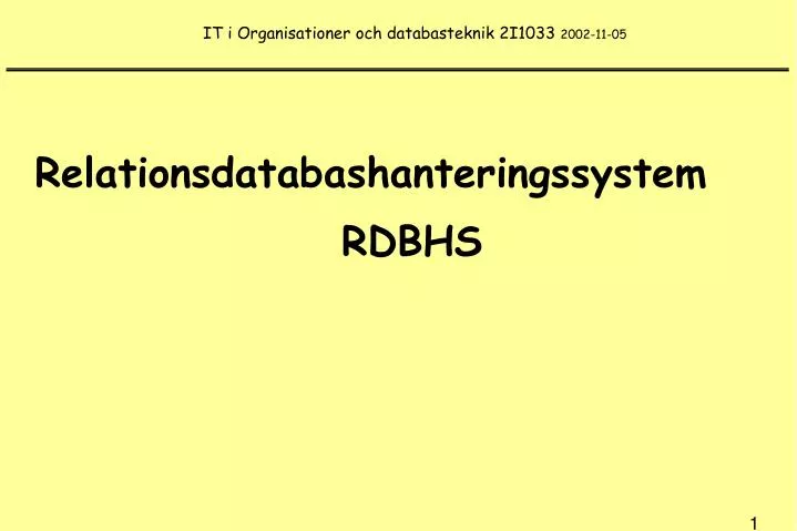 it i organisationer och databasteknik 2i1033 2002 11 05