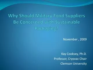 Why Should Military Food Suppliers Be Concerned with Sustainable Packaging?