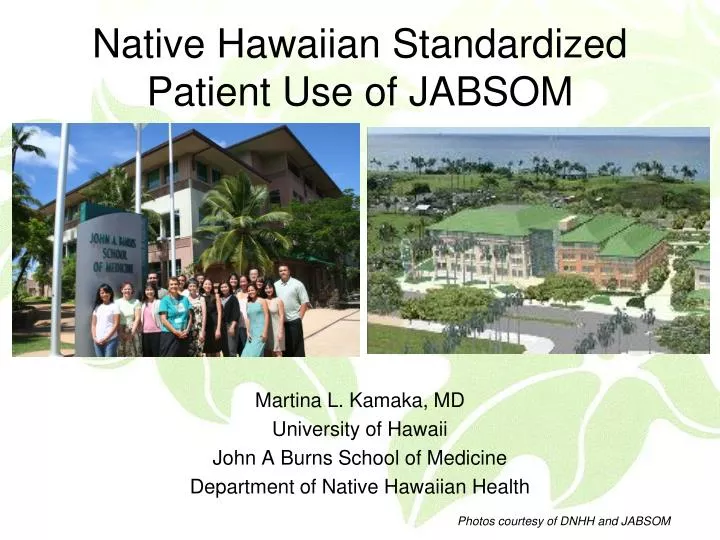 native hawaiian standardized patient use of jabsom