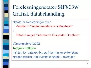 forelesningsnotater sif8039 grafisk databehandling